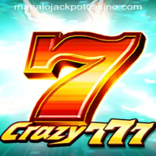 Exploring the Excitement of Crazy777: Manalo Jackpot