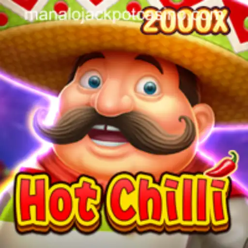 HotChilli: The Ultimate Manalo Jackpot Experience