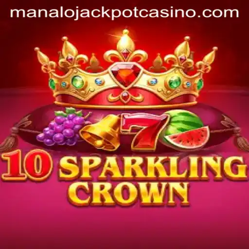 Exploring the Exciting World of 10SparklingCrown and the Manalo Jackpot