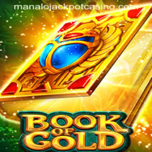 Unveiling the Excitement of BookofGold: Your Ticket to the Manalo Jackpot