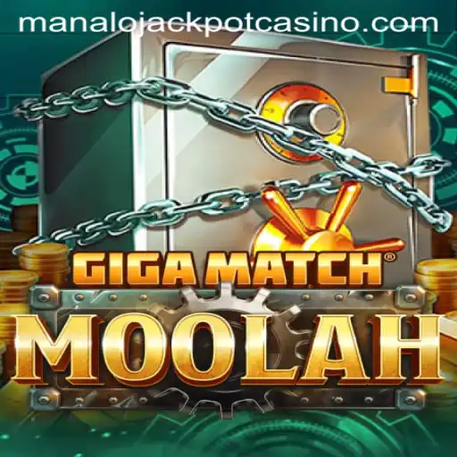 Discover the Thrilling World of GigaMatchMoolah and the Excitement of the Manalo Jackpot