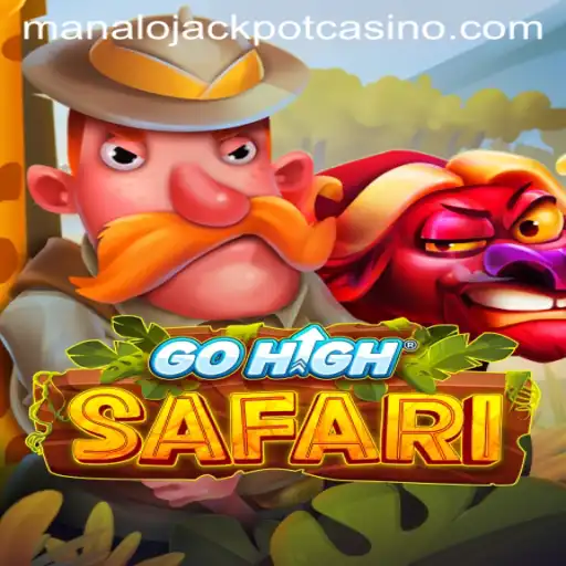 Explore GoHighSafari: A Thrilling Adventure into the Wild with Manalo Jackpot