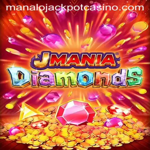 Unleashing the Thrill of JManiaDiamonds and the Manalo Jackpot