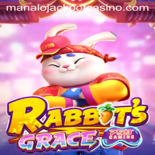 RabbitsGrace: The Enigmatic World of Manalo Jackpot