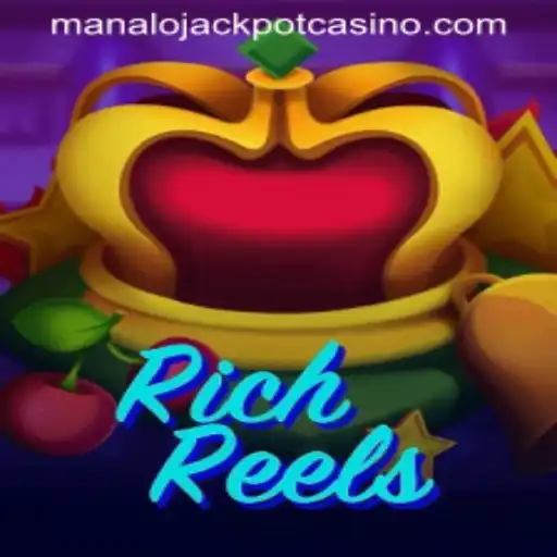 RichReels: A Journey into the World of Manalo Jackpot