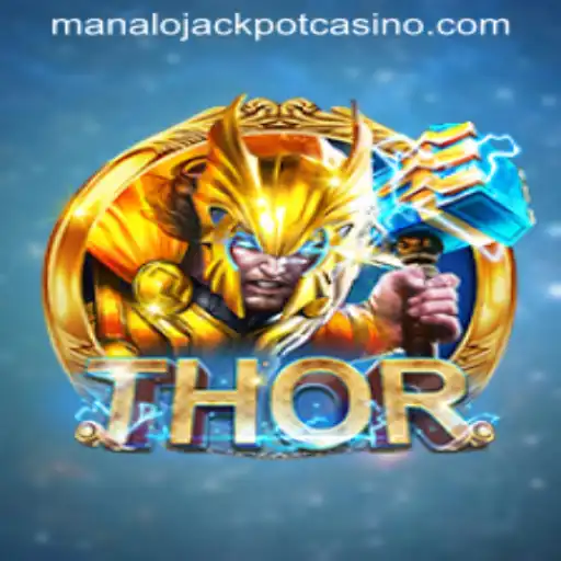 THOR: Manalo Jackpot - A Gaming Sensation