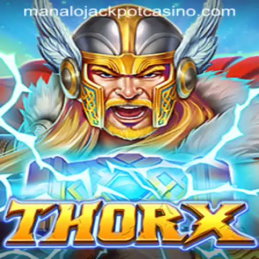 Experience the Thrills of ThorX with the Manalo Jackpot