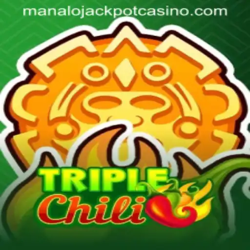 Discover the Excitement of TripleChili and Win the Manalo Jackpot